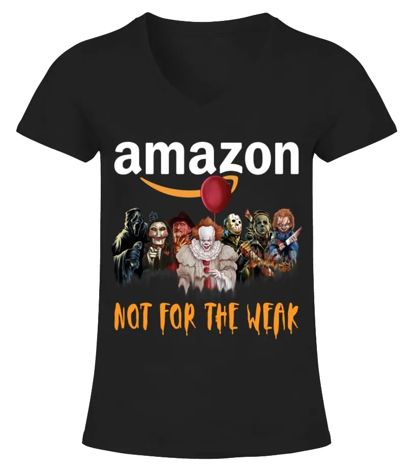 Amazon not for the weak Camiseta cuello pico Mujer