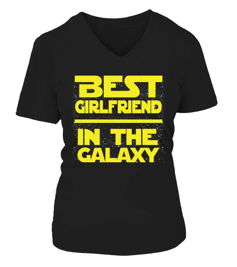 Best Girlfriend in the Galaxy Camiseta cuello pico Mujer