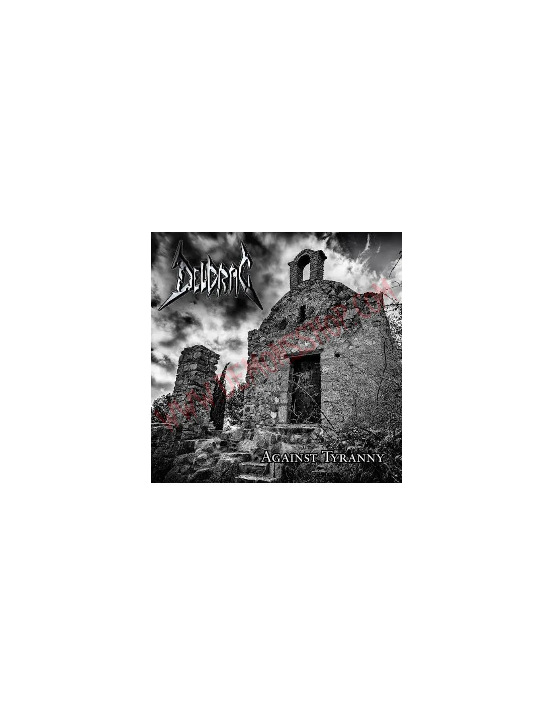 CD DELDRAC  AGAINST TYRANNY