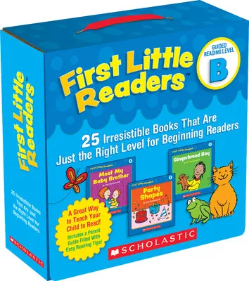 First Little Readers: Guided Reading Level B (Parent Pack): 25 Irresistible Books That Are Just the Right Level for Beginning Re