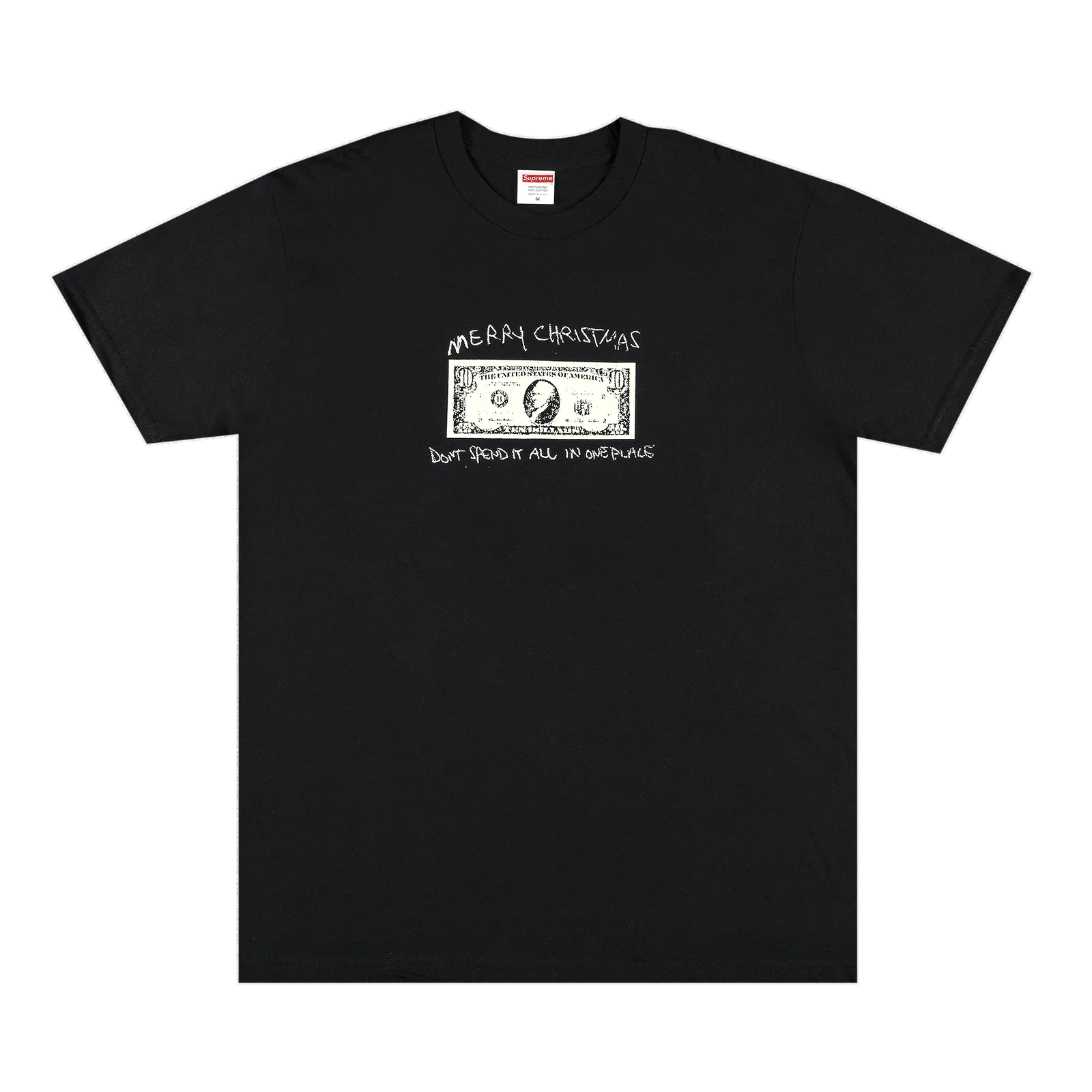 Supreme Spend It Tee