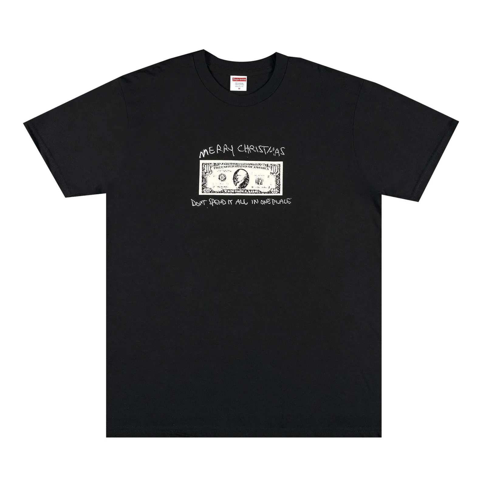 Supreme Spend It Tee